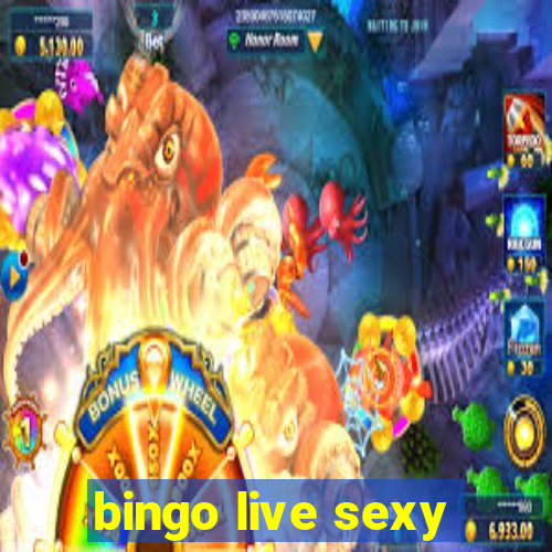 bingo live sexy